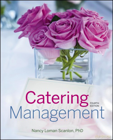 Catering Management - Nancy Loman Scanlon [KSIĄŻKA]