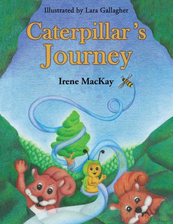Caterpillar's Journey - Irene MacKay [KSIĄŻKA]