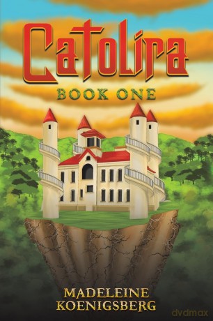 Catolira: Book One - Madeleine Koenigsberg [KSIĄŻKA]