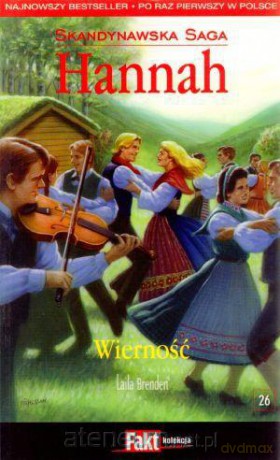 Hannah. Skandynawska Saga. T.26. Wierność [KSIĄŻKA]
