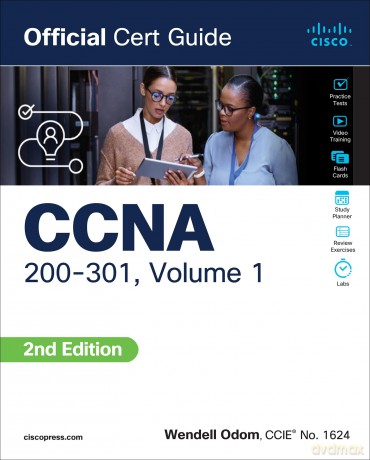CCNA 200-301 Official Cert Guide, Volume 1 - 2nd Edition - Wendell Odom [KSIĄŻKA]