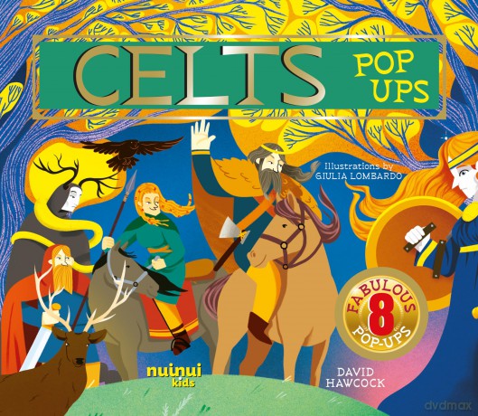 Celts Pop-Ups (Ancient Civilisations Pop-Ups) - David Hawcock [KSIĄŻKA]