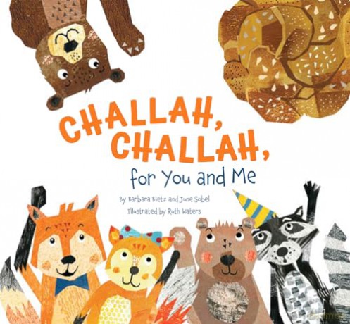 Challah, Challah for You and Me - Barbara Bietz [KSIĄŻKA]