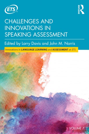 Challenges and Innovations in Speaking Assessment (Innovations in Language Learning and Assessment at ETS) - Larry Davis [KSIĄŻKA]