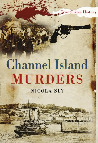 Channel Island Murders - Nicola Sly [KSIĄŻKA]