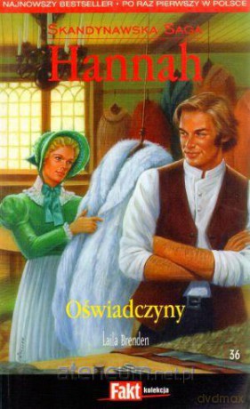 Hannah. Skandynawska Saga. T.36. Oświadczyny [KSIĄŻKA]