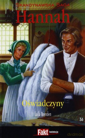 Hannah. Skandynawska Saga. T.36. Oświadczyny [KSIĄŻKA]