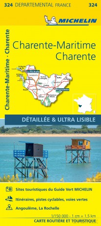 Charente-Maritime Charente - Michelin Local Map 324: Map - Michelin [KSIĄŻKA]