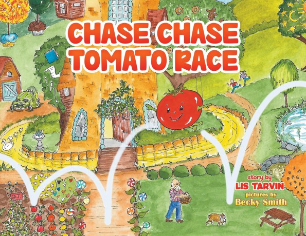 Chase Chase Tomato Race - Lis Tarvin [KSIĄŻKA]