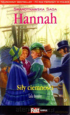 Hannah. Skandynawska Saga. Tom 37. Siły ciemności [KSIĄŻKA]