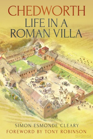 Chedworth - Life in a Roman Villa - Simon Esmonde Cleary [KSIĄŻKA]
