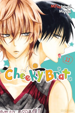 Cheeky Brat, Vol. 11: Volume 11 (CHEEKY BRAT GN) - Mitsubachi Miyuki [KOMIKS]