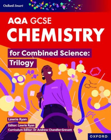 Chemistry for Combined Science (Trilogy) Student Book (Oxford Smart AQA GCSE Sciences) - Lawrie Ryan [KSIĄŻKA]