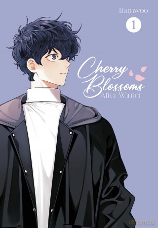 Cherry Blossoms After Winter, Vol. 1 (Cherry Blossoms After Winter, 1) - Bamwoo [KOMIKS]