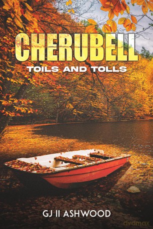 Cherubell: Toils And Tolls - GJ Ashwood II [KSIĄŻKA]