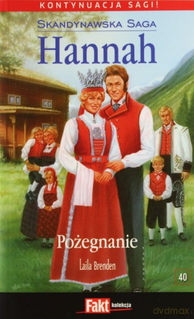 Hannah. Skandynawska Saga. Tom 40. Pożegnanie [KSIĄŻKA]