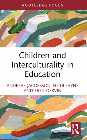 Children and Interculturality in Education - Andreas Jacobsson [KSIĄŻKA]
