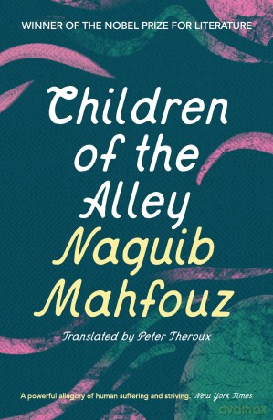 Children of the Alley - Naguib Mahfouz [KSIĄŻKA]