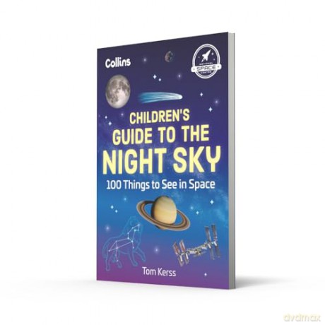 Children's Guide to the Night Sky: 100 things to see in space - Tom Kerss [KSIĄŻKA]