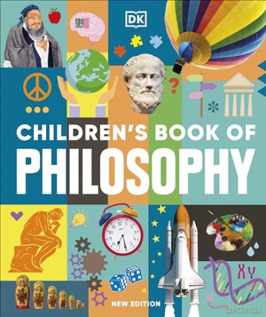 Children's Book of Philosophy (DK Children's Book of) [KSIĄŻKA]