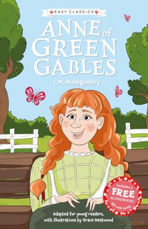 Children's Classics: Anne of Green Gables (Children's Easy Classics): 3 (The Children's Easy Classics Collection) - Grace Westwood [KSIĄŻKA]