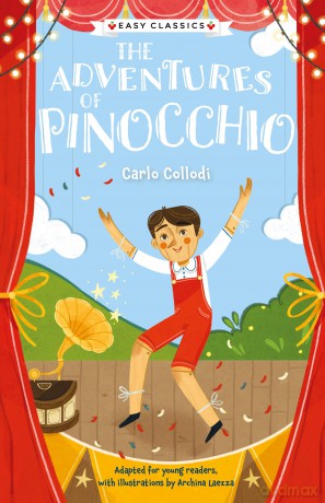 Children's Classics: The Adventures of Pinocchio (Children's Easy Classics): 5 (The Children's Easy Classics Collection) - Archina Laezza [KSIĄŻKA]