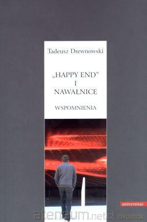 Happy end i nawałnice. Wspomnienia [KSIĄŻKA]