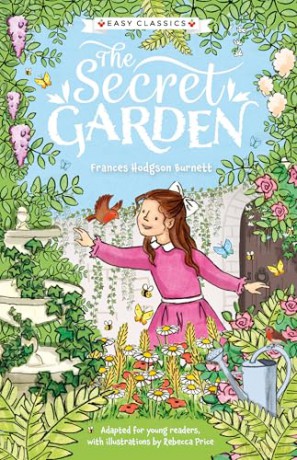Children's Classics: The Secret Garden (Easy Classics): 6 (The Children's Easy Classics Collection) - Rebecca Price [KSIĄŻKA]