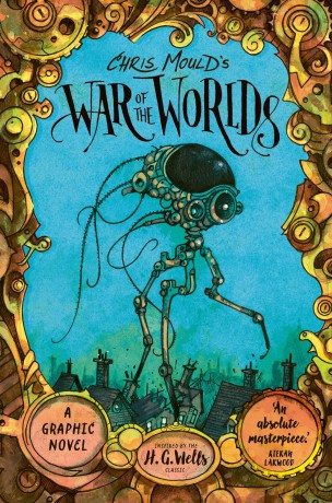 Chris Mould's War of the Worlds: Illustrated Edition - H. G. Wells [KSIĄŻKA]