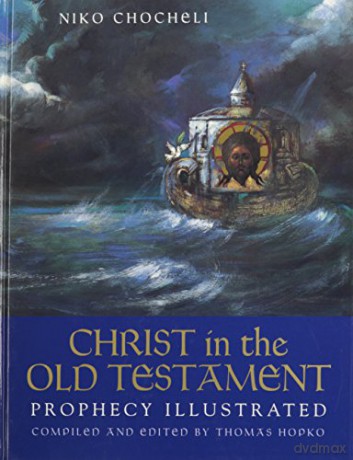 Christ in the Old Testament ^hardco: Prophecy Illustrated - C Niko [KSIĄŻKA]