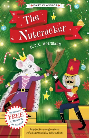Christmas Classics: The Nutcracker (Easy Classics): 5 (The Christmas Classics Children's Collection) - Gemma Barder [KSIĄŻKA]