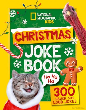Christmas Joke Book: 300 Laugh-out-loud jokes (National Geographic Kids) - National Geographic Kids [KSIĄŻKA]