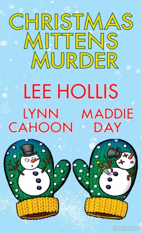Christmas Mittens Murder - Lee Hollis [KSIĄŻKA]