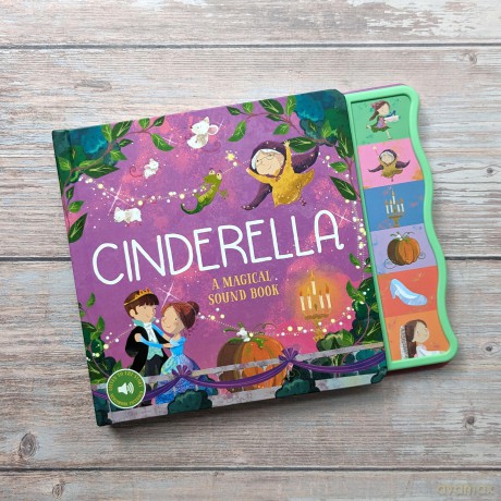 Cinderella Fairy Tale Sound Book - 6 Enchanting Sound Buttons To Press And Play [KSIĄŻKA]