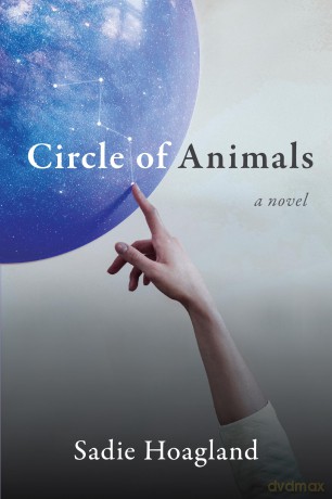 Circle of Animals - Sadie Hoagland [KSIĄŻKA]