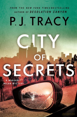 City of Secrets: A Mystery: 4 (Detective Margaret Nolan) - P J Tracy [KSIĄŻKA]