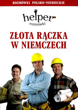Helper niemiecki - złota rączka w.2013 [KSIĄŻKA]