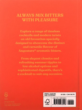 Classic Cocktails and Fancy Drinks: With Angostura Bitters - Angostura Limited [KSIĄŻKA]
