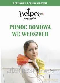 Helper włoski - pomoc domowa [KSIĄŻKA]