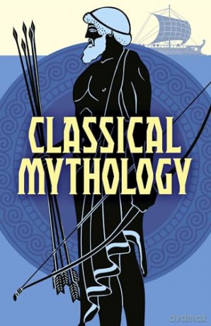 Classical Mythology (Arcturus Classics) - Nathaniel Hawthorne [KSIĄŻKA]