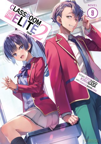 Classroom of the Elite: Year 2 (Light Novel) Vol. 9 - Kinugasa [KSIĄŻKA]