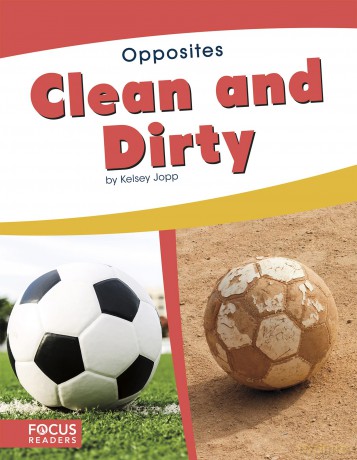 Clean and Dirty (Opposites) - Kelsey Jopp [KSIĄŻKA]