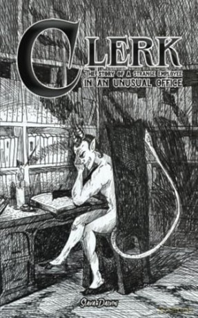 Clerk: The story of a strange employee in an unusual office - Slava Dalvin [KSIĄŻKA]
