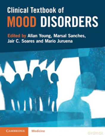 Clinical Textbook of Mood Disorders - Allan Young [KSIĄŻKA]