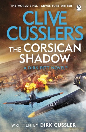 Clive Cussler's The Corsican Shadow: A Dirk Pitt adventure (27) (Dirk Pitt, 27) - Dirk Cussler [KSIĄŻKA]