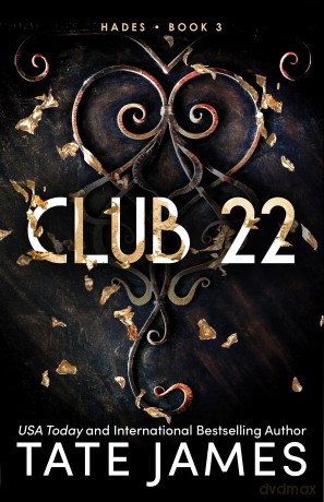 Club 22: An Enemies to Lovers Mafia Romance as Seen on TikTok (Hades) - Tate James [KSIĄŻKA]