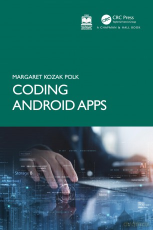Coding Android Apps - Margaret Kozak Polk [KSIĄŻKA]