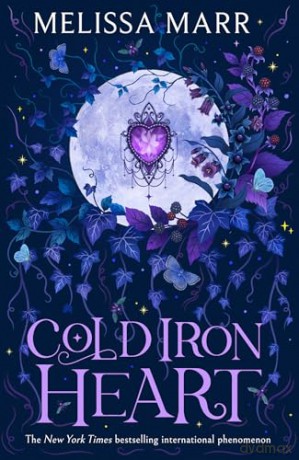Cold Iron Heart: An enchanting new fantasy romance great for readers aged 12+ - Melissa Marr [KSIĄŻKA]