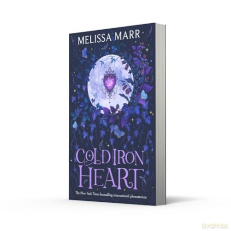 Cold Iron Heart: An enchanting new fantasy romance great for readers aged 12+ - Melissa Marr [KSIĄŻKA]