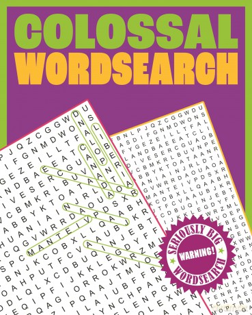 Colossal Wordsearch: Warning! Seriously Big Wordsearch - Eric Saunders [KSIĄŻKA]